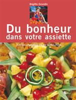 Couverture du livre Du bonheur dans votre assiette de Brigitte Grondin