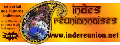 le portail des cultures indiennes de la Réunion, de l'Inde et de la diaspora.