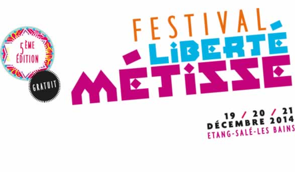 Festival Réunion : Le Festival Liberté Métisse 20 Désamb