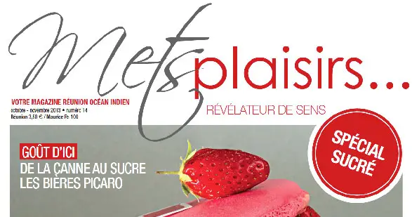 Mets Plaisirs est un une magazine culinaire de la Réunion