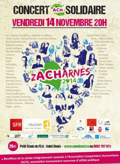 Spectacle les z’acharnés 2014 : grand concert solidaire Réunion