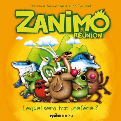 Bande dessinée : Zanimo Réunion – Epsilon Editions – Maison d’Editions Réunion